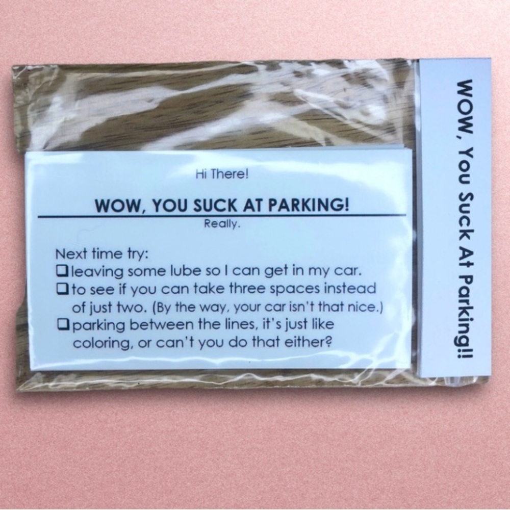Wow, You Suck at Parking!